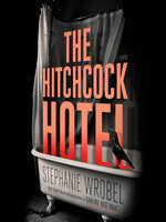 The Hitchcock Hotel